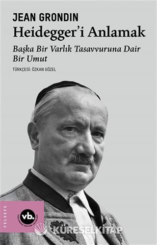 Heidegger'i Anlamak