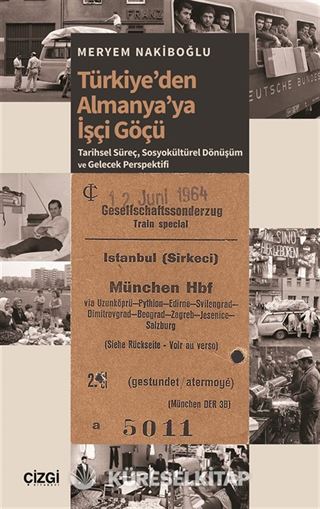 Türkiye'den Almanya'ya İşçi Göçü