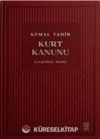 Kurt Kanunu (Eleştirel Baskı)