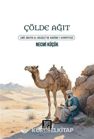Çölde Ağıt