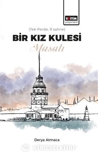 Bir Kız Kulesi Masalı