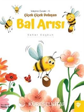 Çiçek Çiçek Dolaşan Bal Arısı