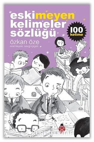 Eskimeyen Kelimeler Sözlüğü