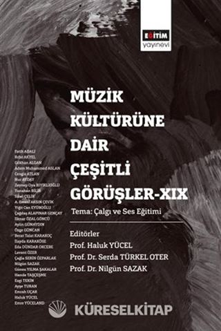 Müzik Kültürüne Dair Çeşitli Görüşler XIX