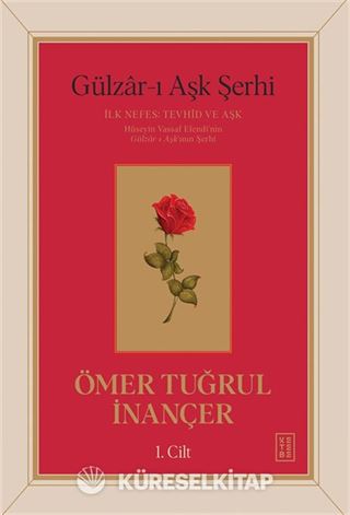 Gülzar-ı Aşk Şerhi
