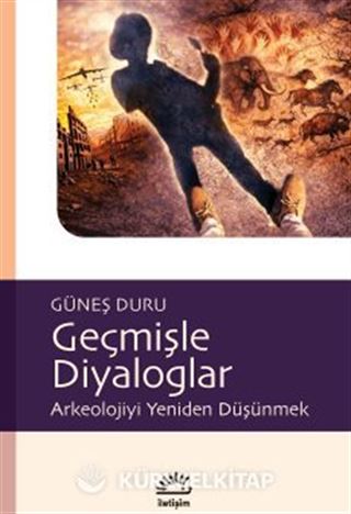 Geçmişle Diyaloglar