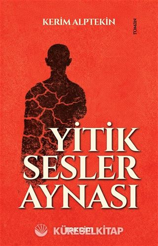 Yitik Sesler Aynası