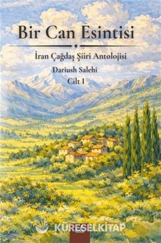 Bir Can Esintisi / İran Çağdaş Şiiri Antolojisi 1