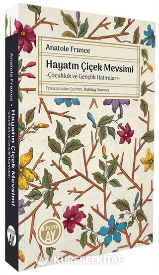 Hayatın Çiçek Mevsimi