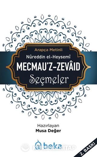 Mecmeuz Zevaid Seçmeler