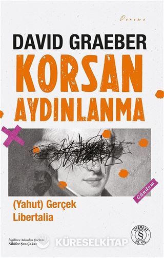 Korsan Aydınlanma (yahut) Gerçek Libertalia
