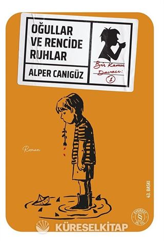 Oğullar ve Rencide Ruhlar