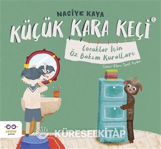 Küçük Kara Keçi 3 / Çocuklar İçin Öz Bakım Kuralları