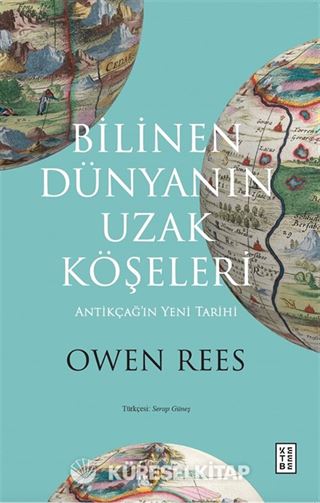 Bilinen Dünyanın Uzak Köşeleri