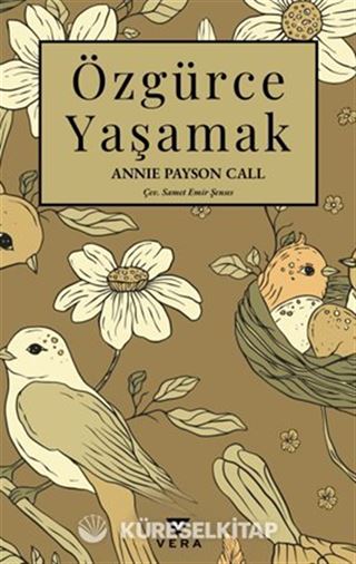 Özgürce Yaşamak