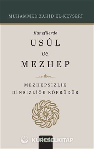 Hanefilerde Usul ve Mezhep