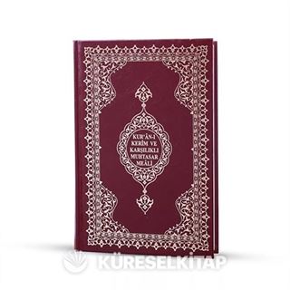 Orta Boy Karşılıklı Muhtasar Mealli Kur'an (Mühürlü)