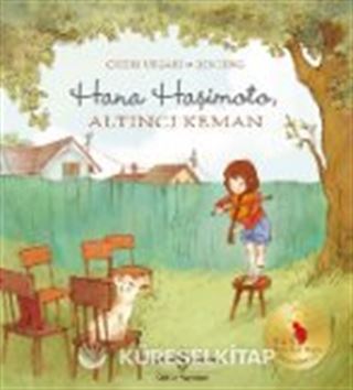 Hana Haşimoto, Altıncı Keman