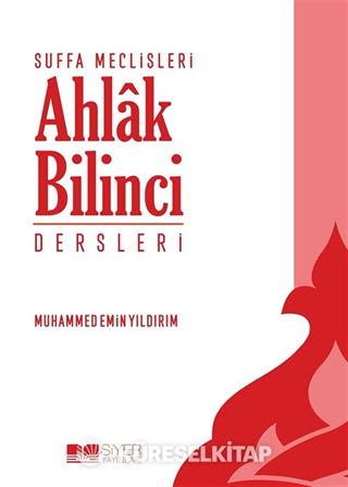 Suffa Meclisleri Ahlak Bilinci Dersleri