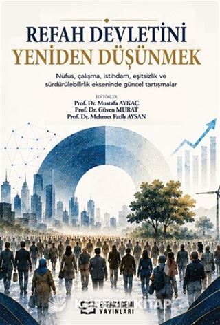 Refah Devletini Yeniden Düşünmek