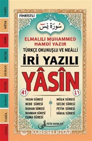 İri Yazılı Orta Boy 41 Yasin Türkçe Okunuş ve Anlamlarıyla - Bilgisayar Hatlı