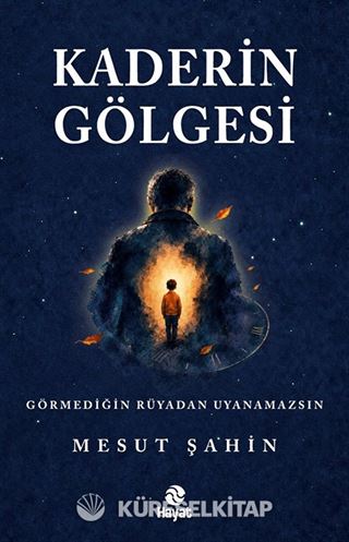 Kaderin Gölgesi