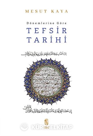 Dönemlerine Göre Tefsir Tarihi