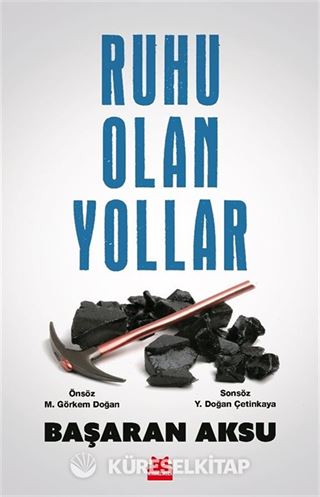 Ruhu Olan Yollar
