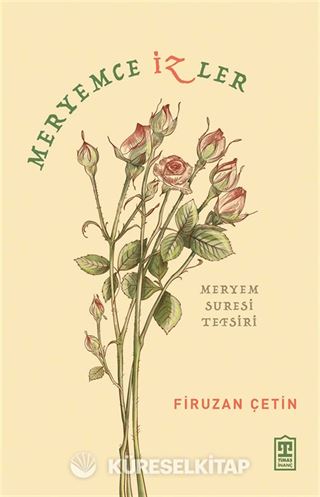 Meryemce İzler