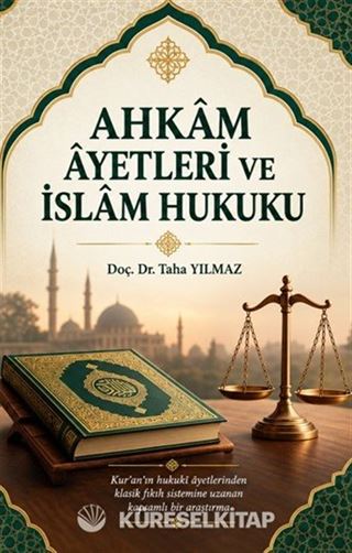 Ahkam Ayetleri ve İslam Hukuku