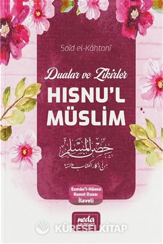 Zikir Ve Dualar (Hısnu'l Müslim) Çanta Boy