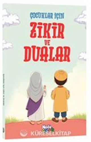 Çocuklar İçin Zikir ve Dualar