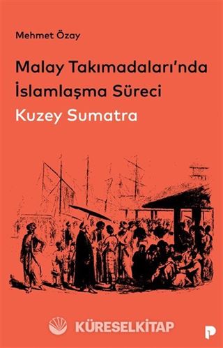 Malay Takımadaları'nda İslamlaşma Süreci