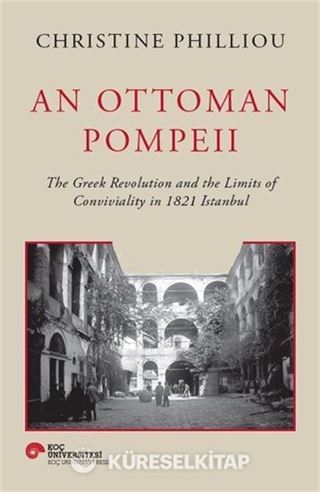 An Ottoman Pompeıı