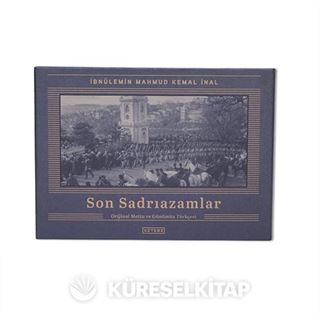 Son Sadrıazamlar (6 Cilt Kutulu Set)