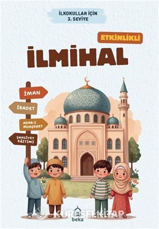 Etkinlikli İlmihal 3. Seviye