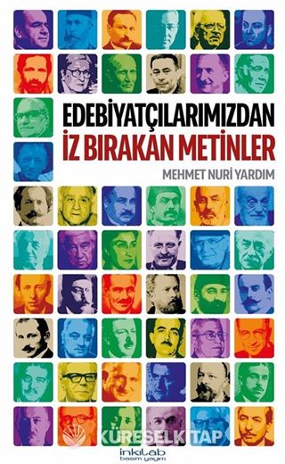Edebiyatçılarımızdan İz Bırakan Metinler