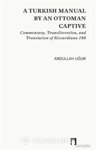 A Turkish Manual By An Ottoman Captive