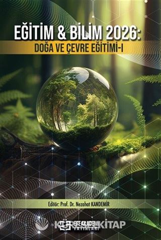 Eğitim-Bilim 2026 / Doğa ve Çevre Eğitimi-I