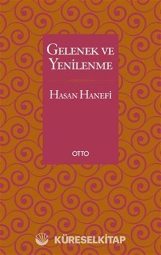 Gelenek ve Yenilenme