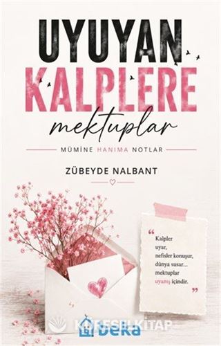 Uyuyan Kalplere Mektuplar