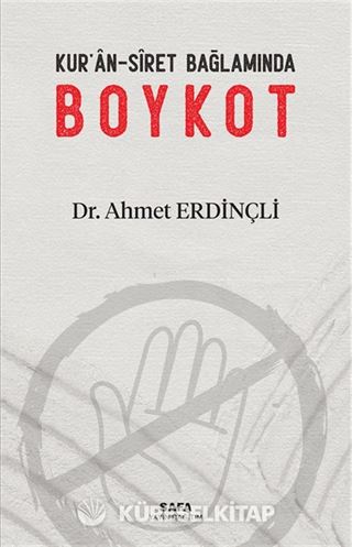 Kur'an-Sîret Bağlamında Boykot