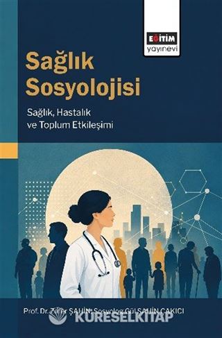 Sağlık Sosyolojisi