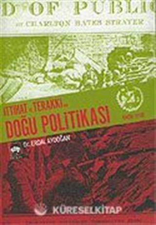 İttihat ve Terakki'nin Doğu Politikası