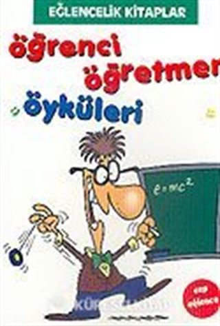 Öğrenci Öğretmen Öyküleri (Cep Eğlence)