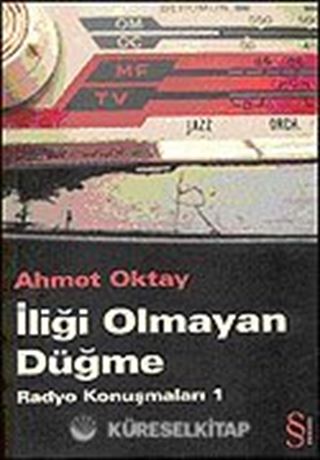 İliği Olmayan Düğme/Radyo Konuşmaları 1
