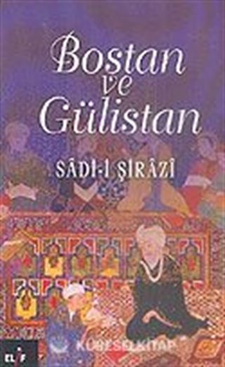 Bostan ve Gülistan