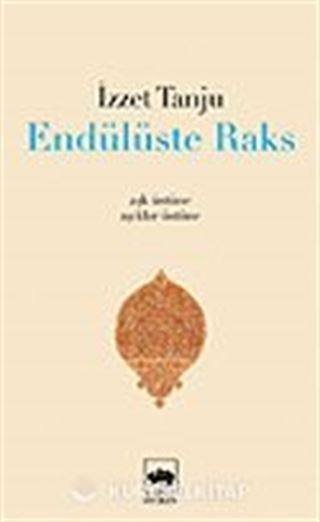 Endülüste Raks Aşk Üstüne, Aşıklar Üstüne