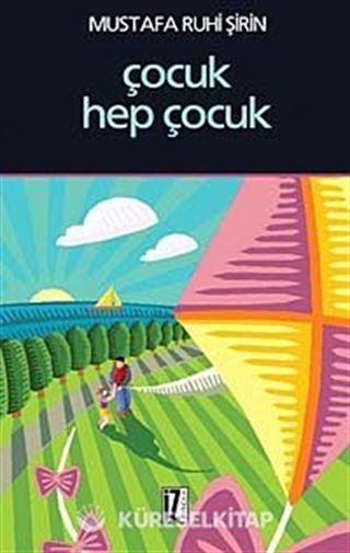 Çocuk Hep Çocuk