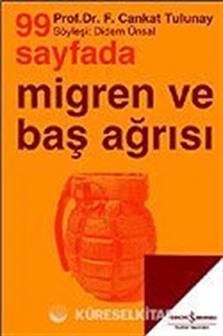 99 Sayfada Migren ve Baş Ağrısı